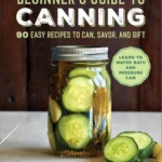 Digital cookbook cover for beginner canning guide with preserve jars and recipes
