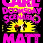 Cover art of Carl and Donut confronting alien threats in Dungeon Crawler Carl hardcover edition