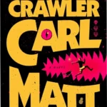 Capa destacada de Dungeon Crawler Carl destacando cenário de extraterrestres e caverna