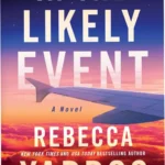 Capa digital do ebook In the Likely Event, romance suspense da autora Rebecca Yarros com capa imersiva e trattamento de domínio