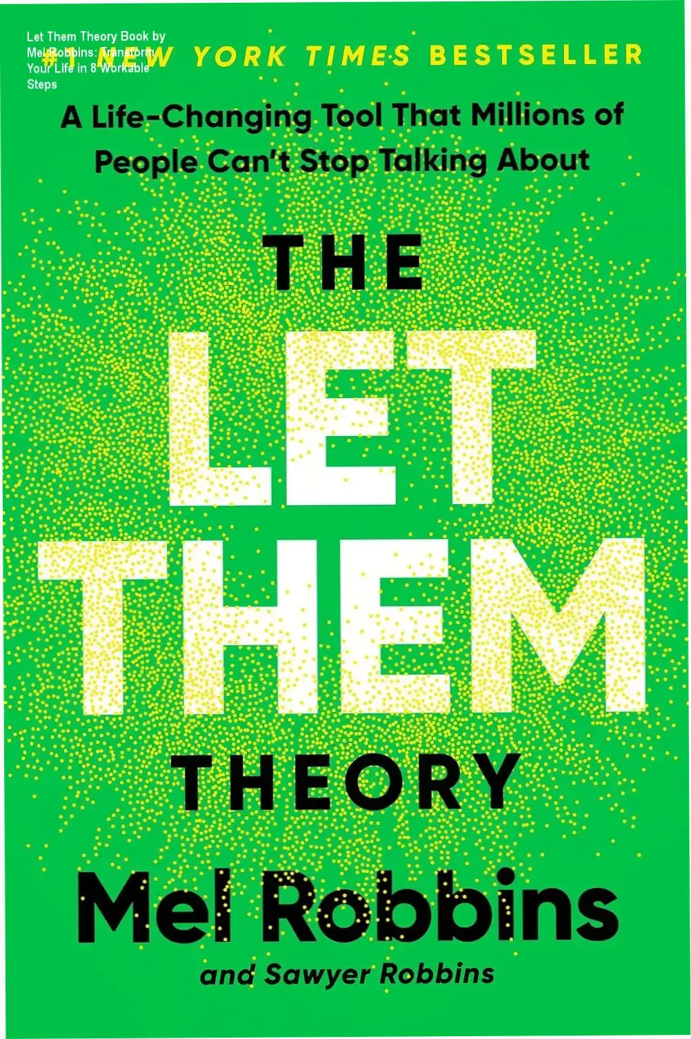 The Let Them Theory Book by Mel Robbins showing life-changing self-help book with 4.6 star rating and winner 10 Million Copies Sold badge