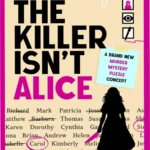 The Killer Isn't Alice book cover showing a dark teal background with a magnifying glass and hidden crime scene clues