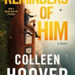 Screenshot of Kindle edition cover for 'Reminders of Him' by Colleen Hoover showing protagonists
