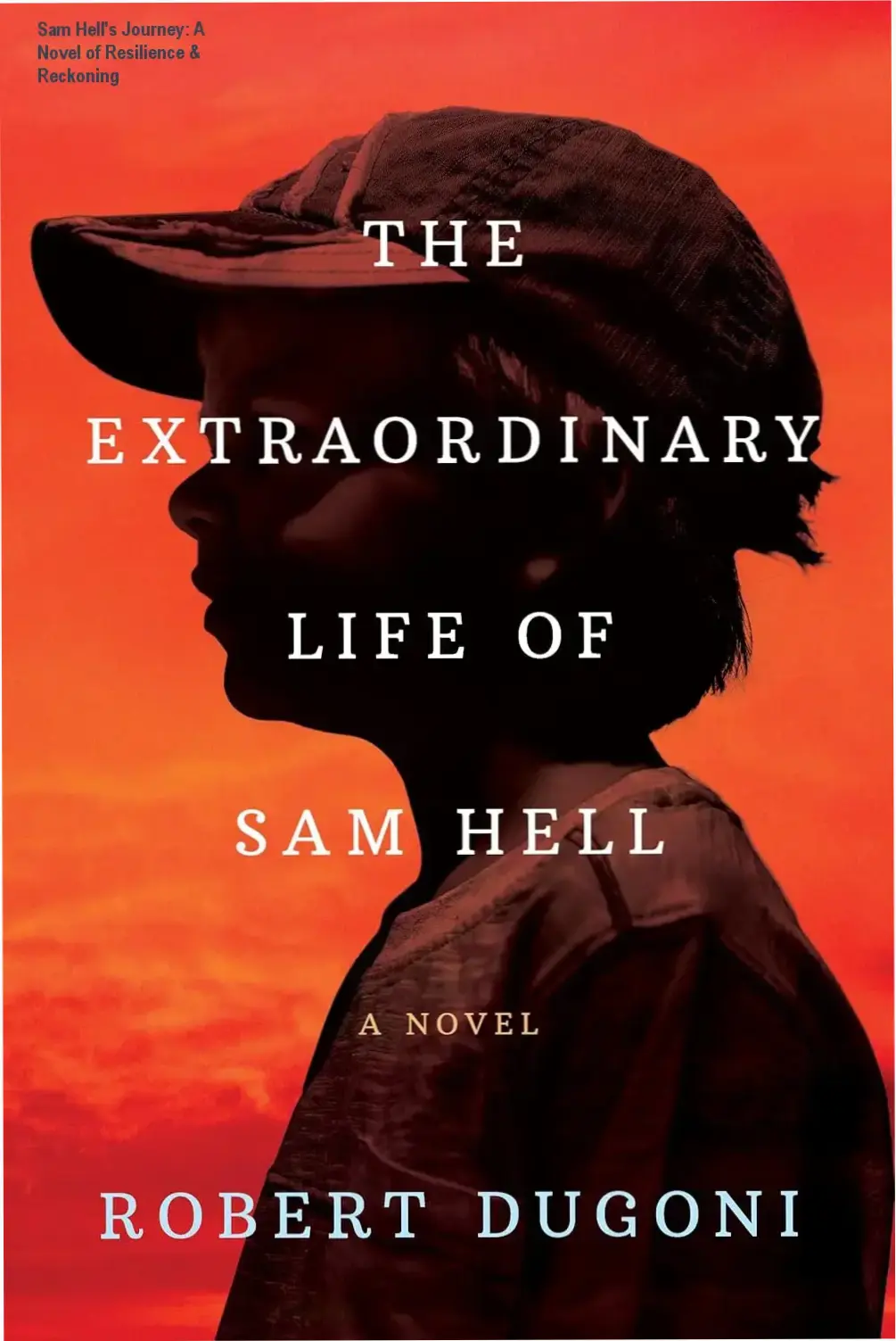 Kindle edition cover showcasing The Extraordinary Life of Sam Hell thriller with award badges