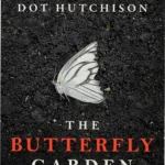 Cover art for The Butterfly Garden showing a locked garden with mysterious figures inside