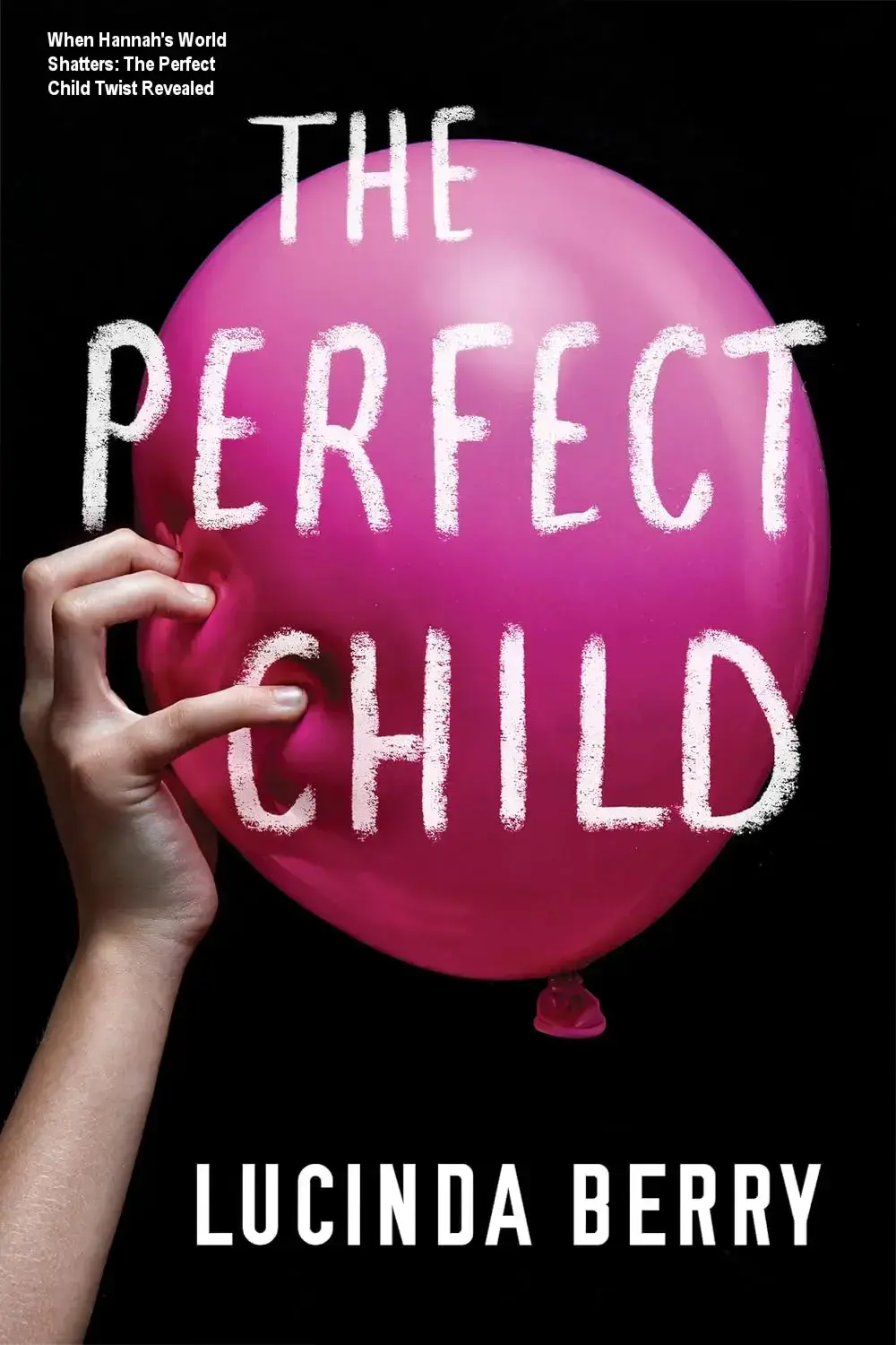 Dramatização do livro The Perfect Child mostrando comissão entre mãe Hannah e Janie o crianças perturbado, com.configuração de suspense psicológico