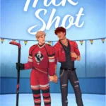 Book cover image for Trick Shot featuring hockey player Nick and rockstar Matt against a vibrant backdrop