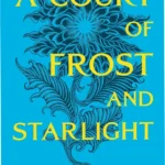 Book cover of A Court of Frost and Starlight by Sarah J. Maas focusing on the Winter Solstice theme