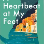A Heartbeat at My Feet by Kristin Judd Kindle Edition book cover concept