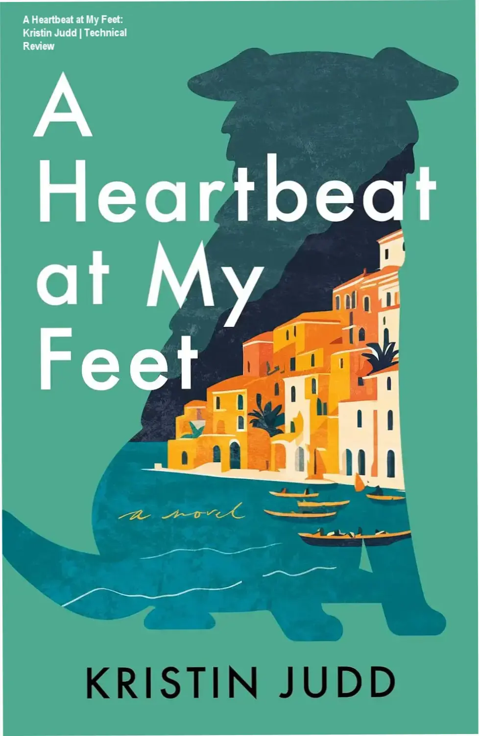 A Heartbeat at My Feet by Kristin Judd Kindle Edition book cover concept