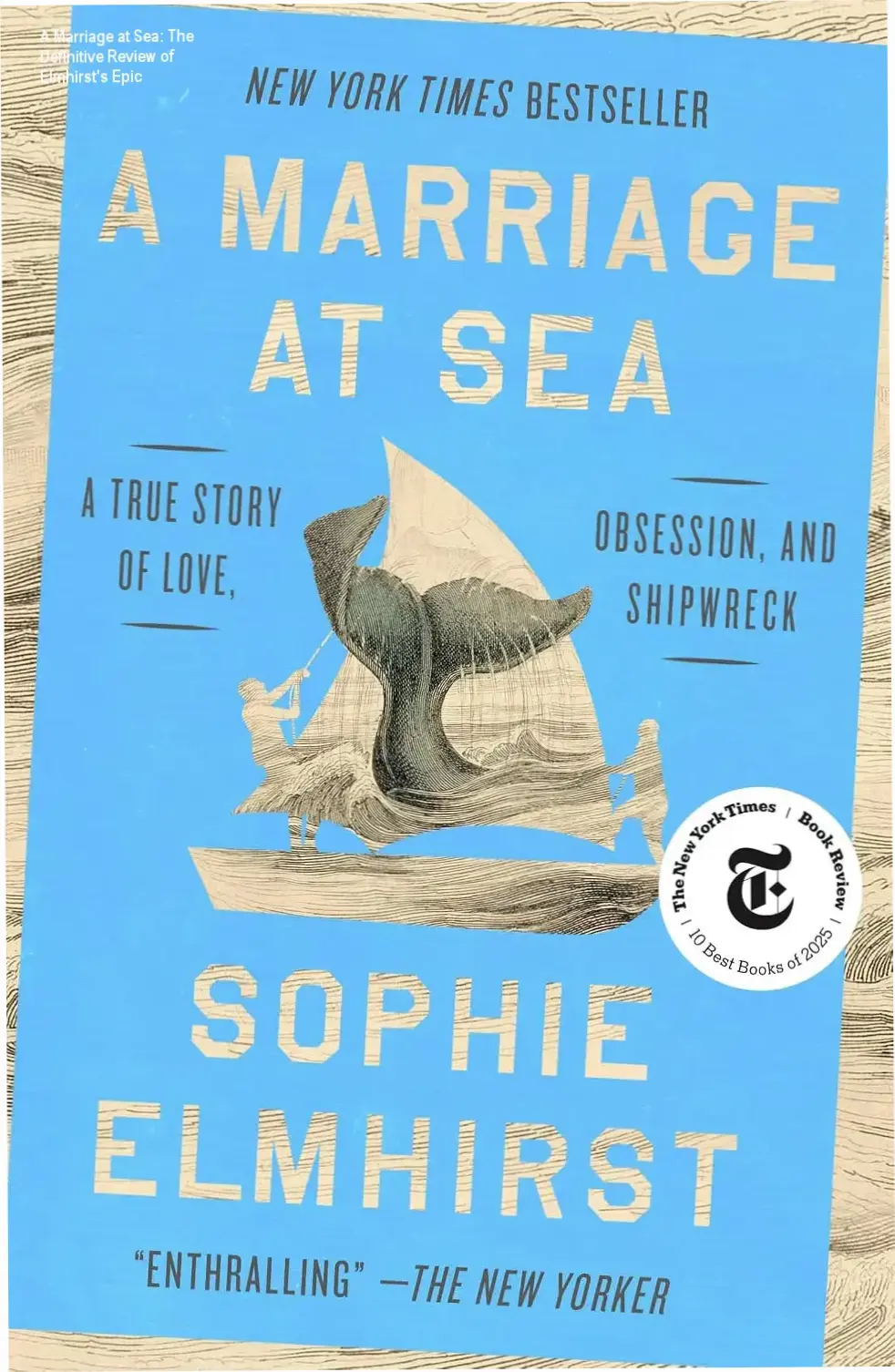 Cover of A Marriage at Sea by Sophie Elmhirst, a compelling true story of survival and love at sea