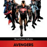 Avengers Time Runs Out Marvel Premier Collection paperback cover art featuring Illuminati members