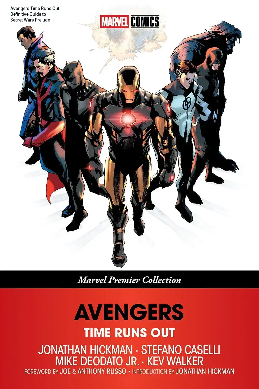 Avengers Time Runs Out Marvel Premier Collection paperback cover art featuring Illuminati members