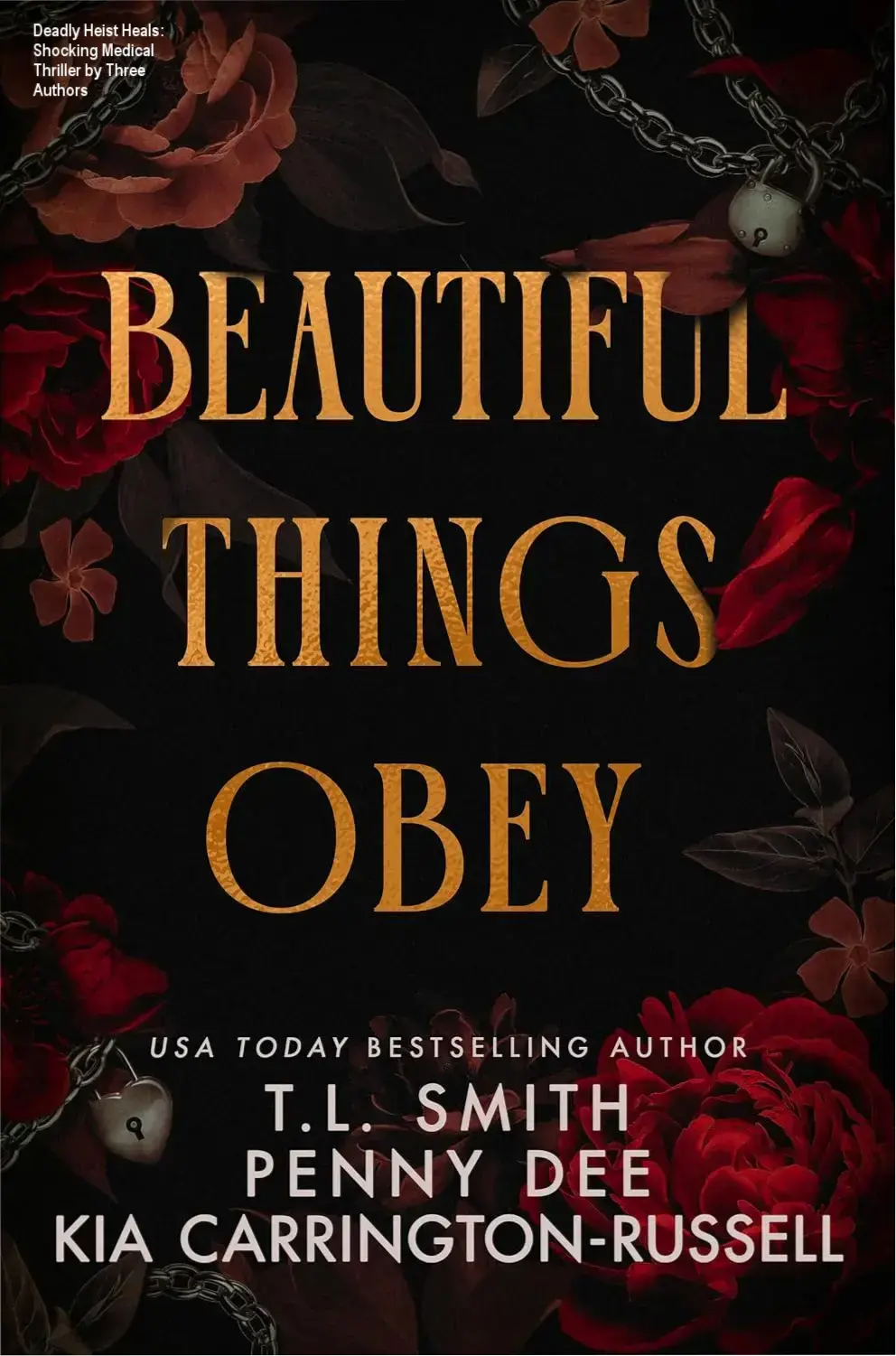 Cover art for Beautiful Things Obey showing crime scene with surgical theme