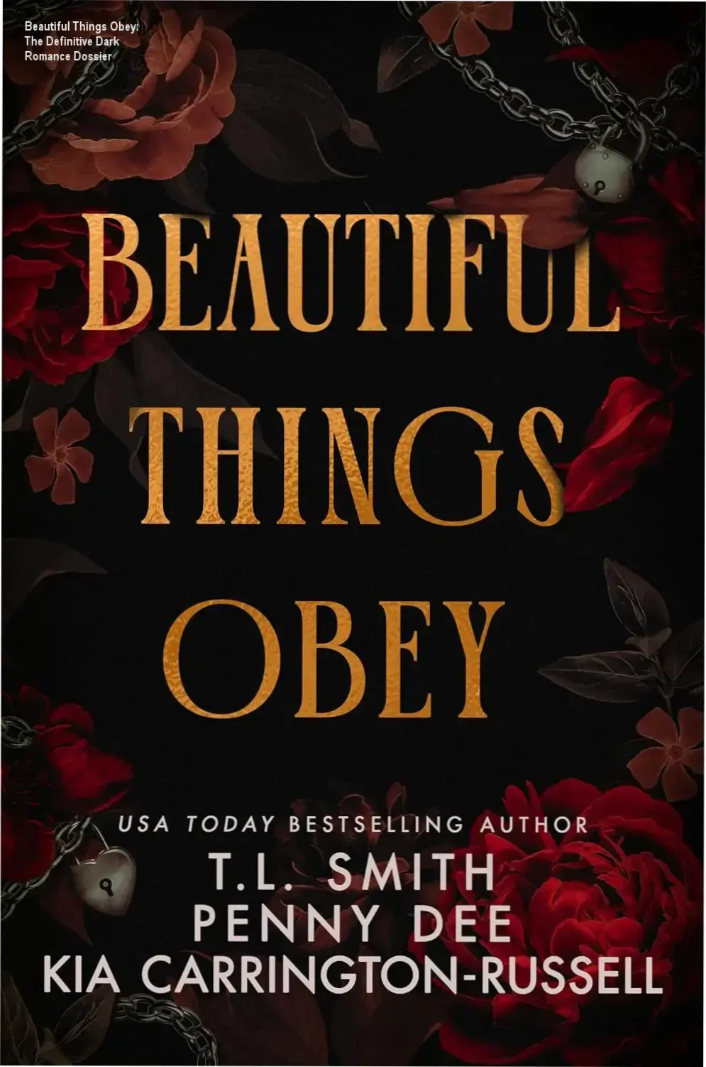Digital cover of the dark romance novel Beautiful Things Obey