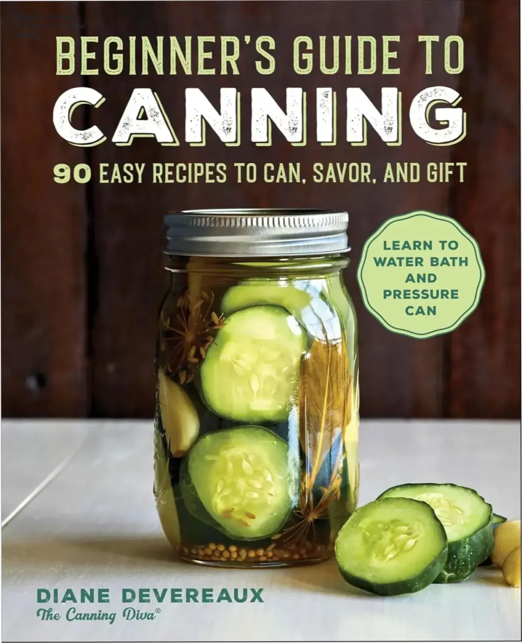 A collection of preserved jars of jams and pickles from Beginner's Guide to Canning by Diane Devereaux