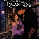 Ebook cover of Bookish Girl’s Emergency Contact Is a Lycan King romance novel
