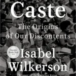 E-book cover of 'Caste: The Origins of Our Discontents'