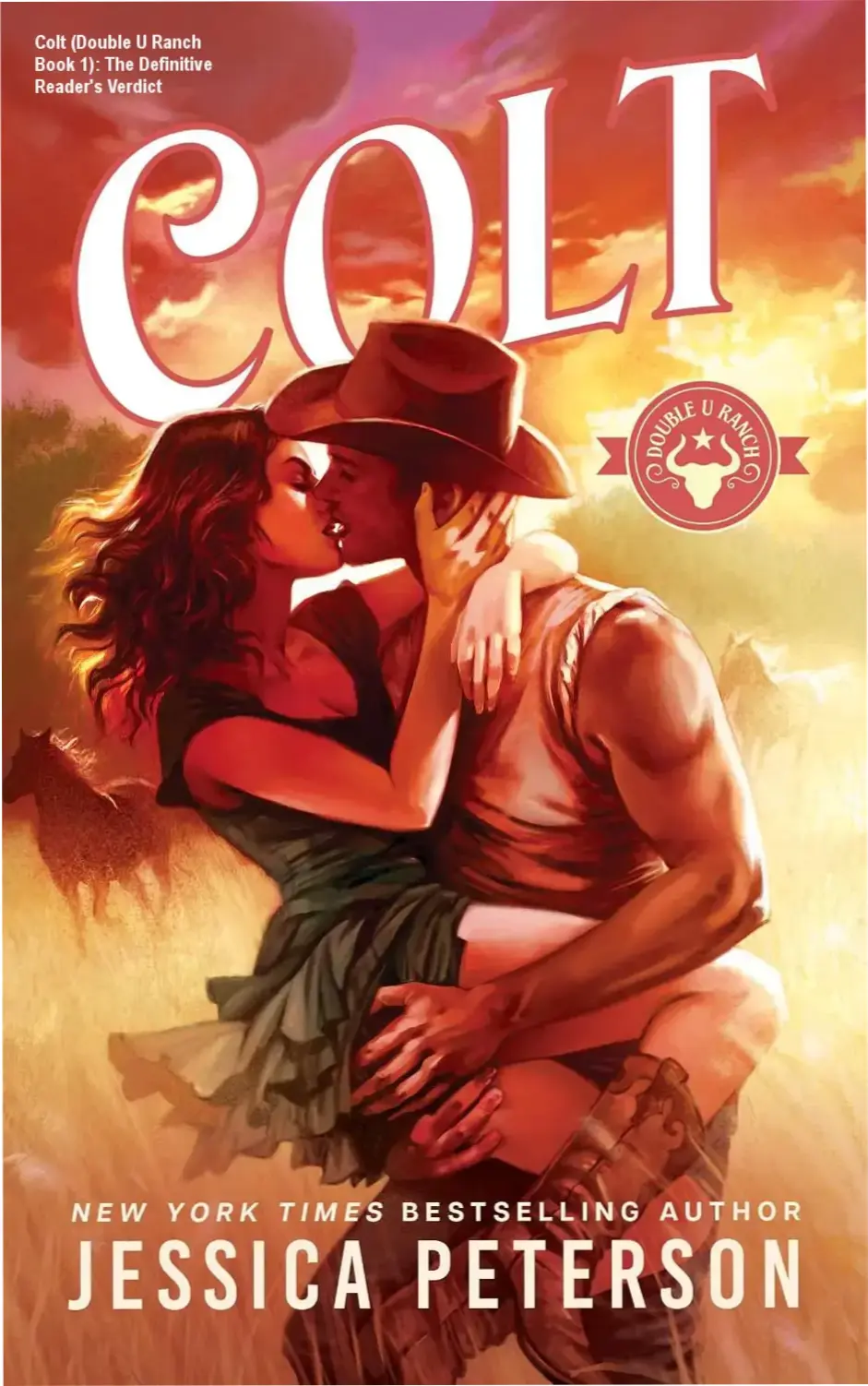 Digital cover of the ebook Colt by Jessica Peterson showcasing the Double U Ranch theme
