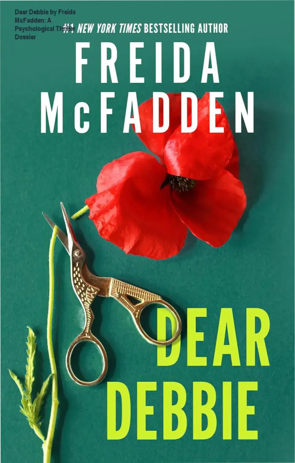 Cover art for the Kindle edition of Dear Debbie by Freida McFadden featuring mystery elements