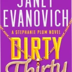 Cover art and digital edition of Dirty Thirty by Janet Evanovich