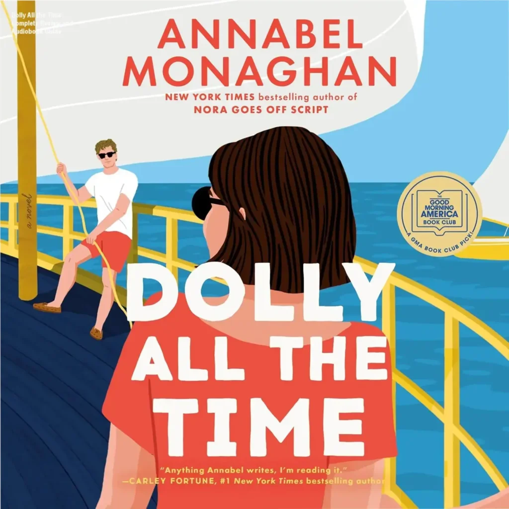 Cover art of Dolly All the Time by Annabel Monaghan featuring a coastal summer romance theme