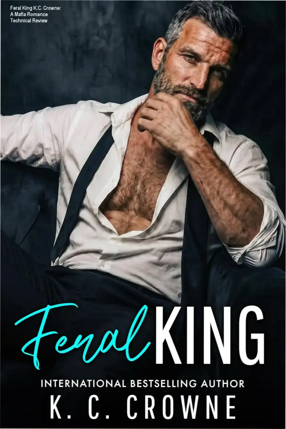 Cover art and digital ebook edition of Feral King by K.C. Crowne