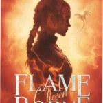 Cover art and digital edition of Flameborne: Chosen by Aimee Lynn featuring dragon themes