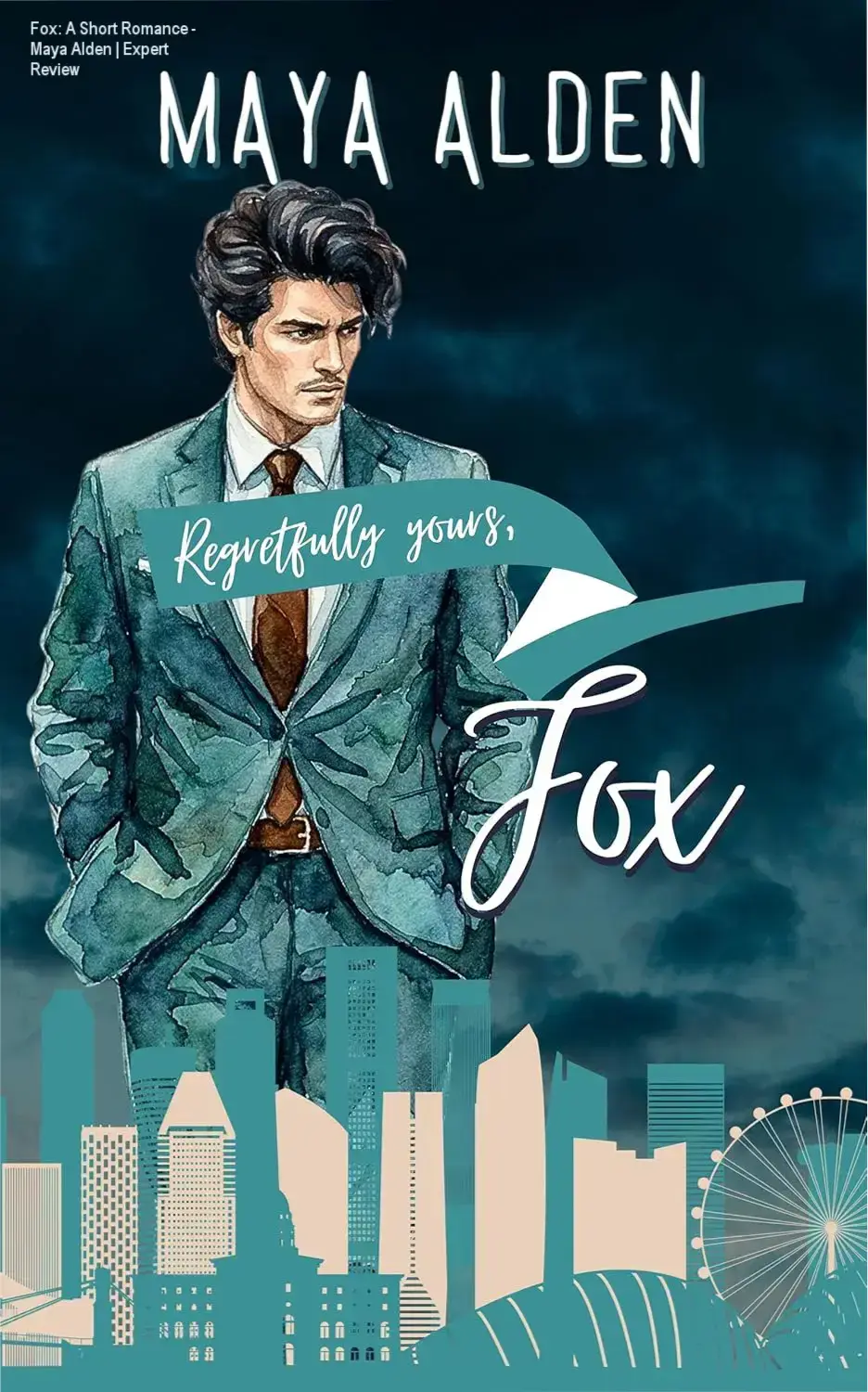 Cover art of Fox: A Short Romance by Maya Alden, part of the Regretfully Yours series