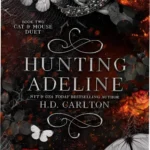 Cover of the Hunting Adeline Kindle edition by H. D. Carlton