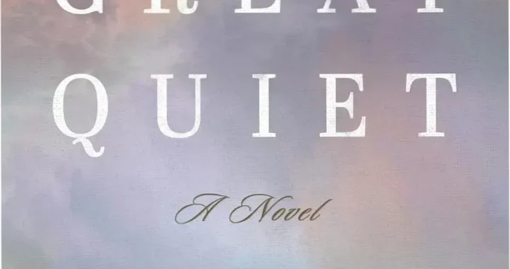 Cover of the novel In the Great Quiet by Laura Vogt depicting the vast Oklahoma frontier landscape