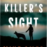 Cover art for the Kindle edition of In the Killer's Sight by Mike Omer featuring atmospheric thriller elements