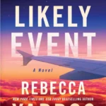 A professional digital edition of In the Likely Event by Rebecca Yarros on a Kindle device