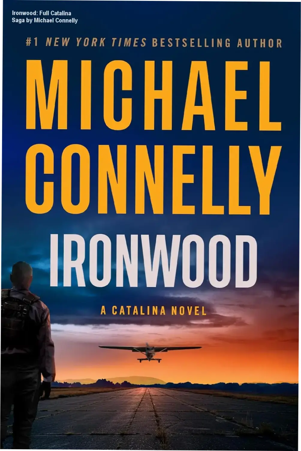 Digital copy of Ironwood: The thrilling climax of the Catalina series by Michael Connelly, featuring suspense, crime, and justice.