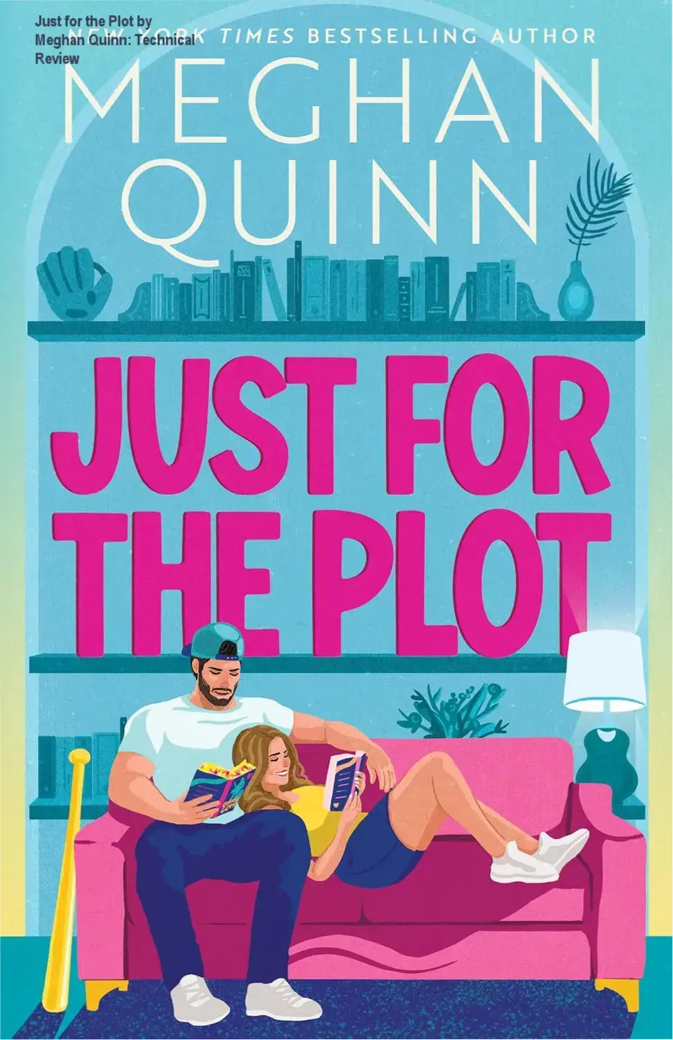 A digital reader showcasing Just for the Plot by Meghan Quinn on a Kindle device