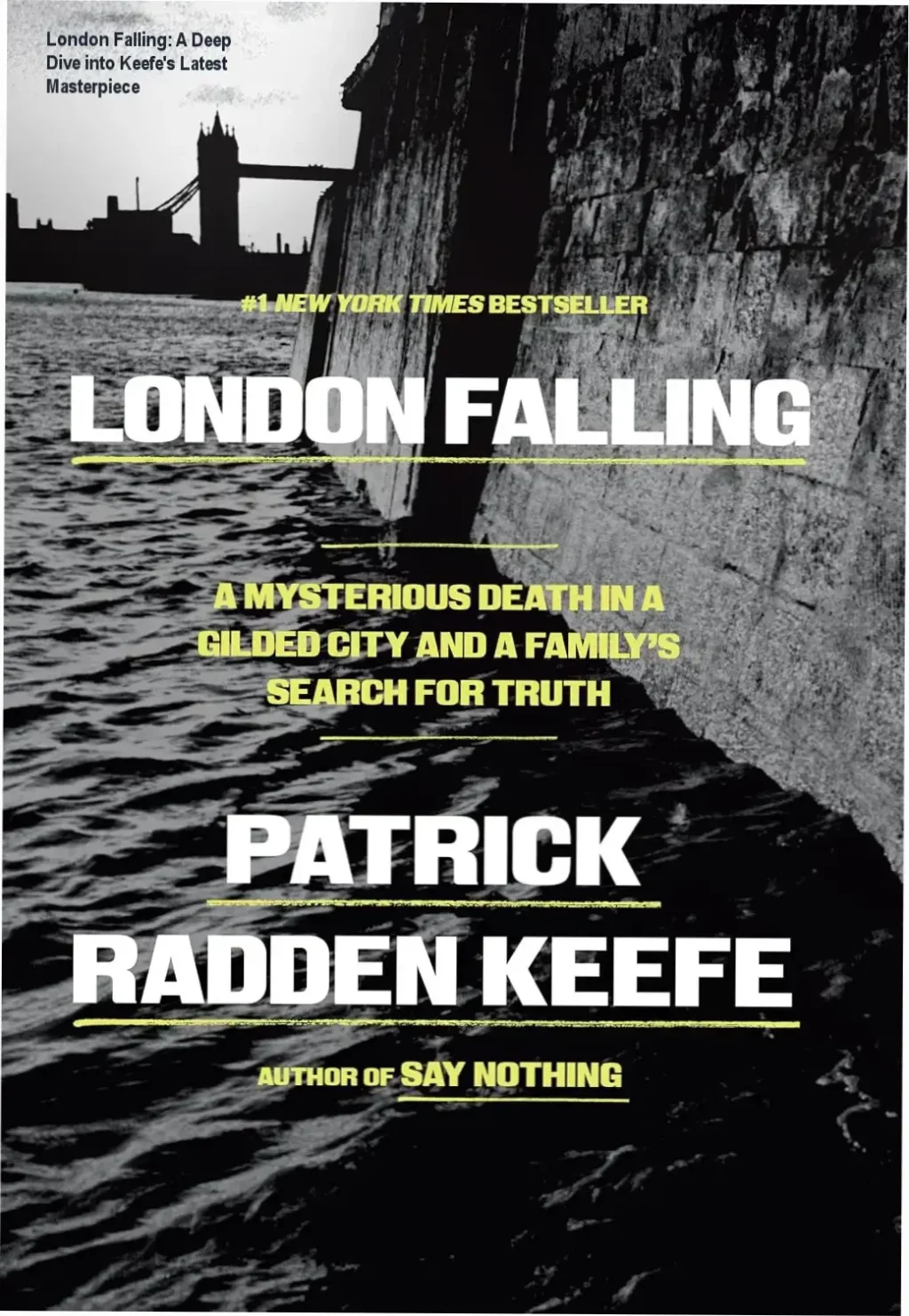 Cover of the book London Falling by Patrick Radden Keefe showcasing its investigative crime theme