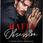 Cover art for Mafia Obsession by Deborah Garland featuring dark romance themes