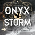 Cover art and digital edition of Onyx Storm by Rebecca Yarros from the Empyrean series