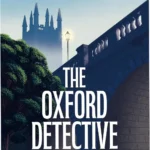 The Oxford Detective Society novel cover by Faith Martin