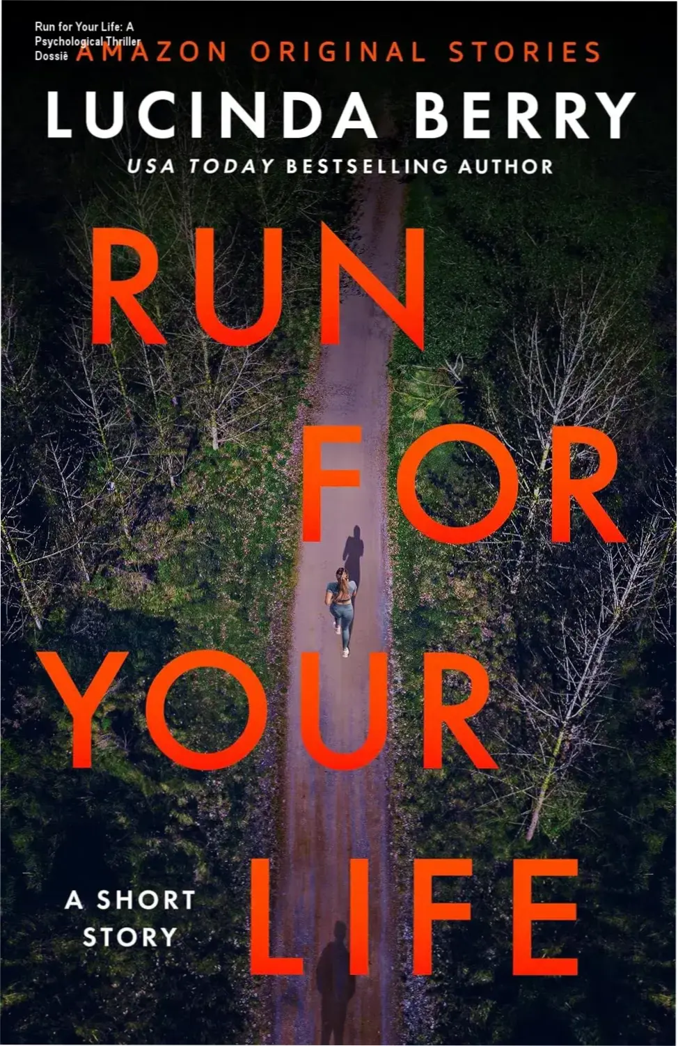 Cover art and digital interface of Run for Your Life by Lucinda Berry Kindle Edition