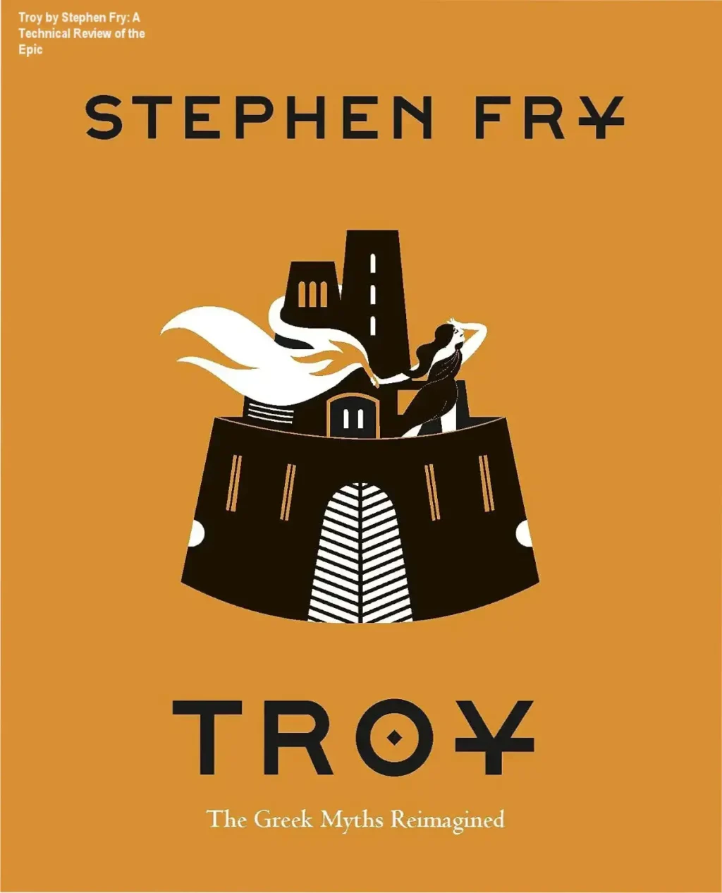 Cover art of Troy: The Greek Myths Reimagined by Stephen Fry
