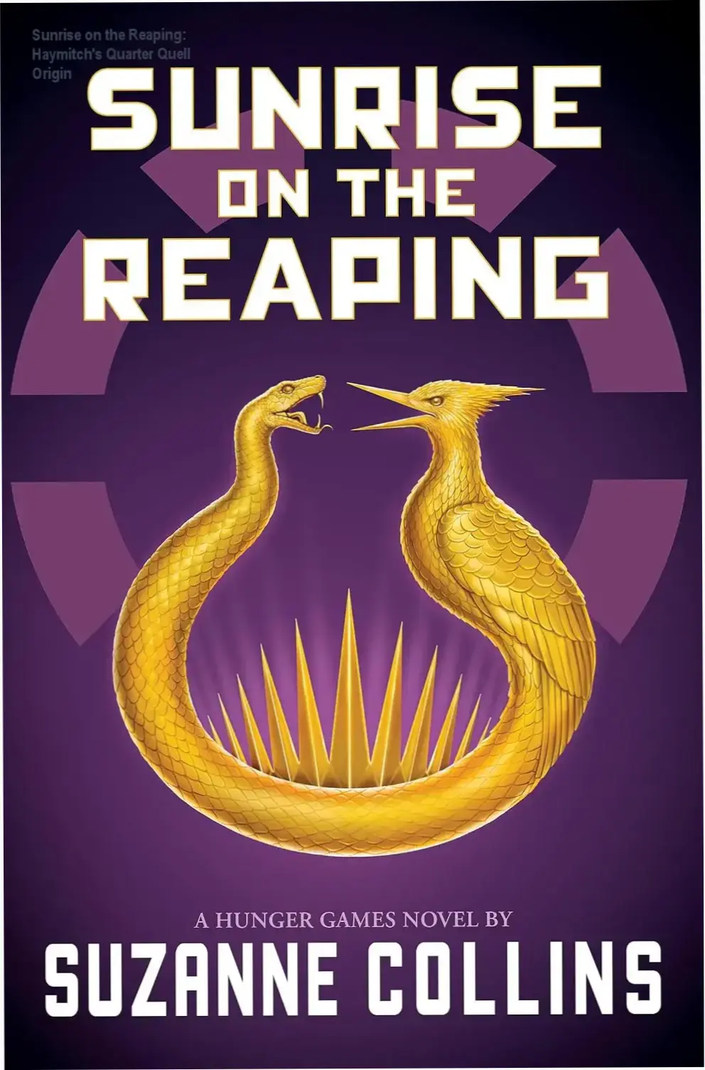 Paperback cover of Sunrise on the Reaping showing the mockingjay emblem and title art