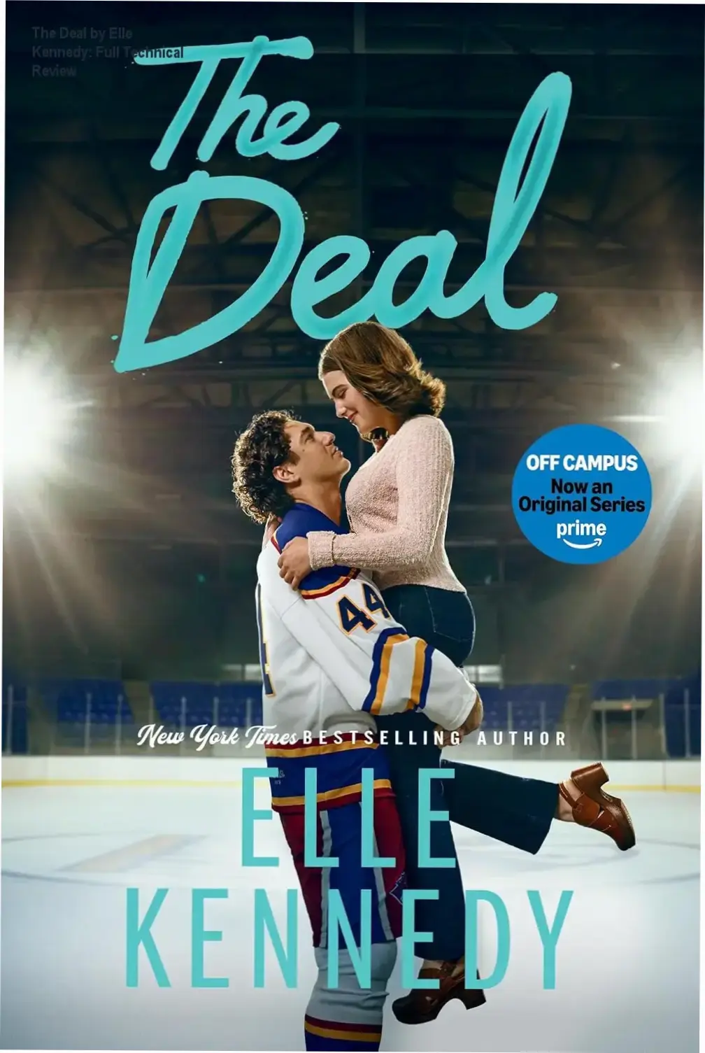 The Deal by Elle Kennedy Kindle edition ebook cover displaying the Off-Campus series branding