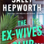 Digital reading experience of The Ex-Wives Club by Sally Hepworth on a Kindle device