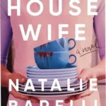 The Housewife by Natalie Barelli Kindle Edition book cover and digital reading concept