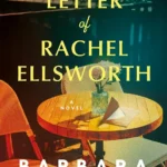 The Last Letter of Rachel Ellsworth ebook cover featuring an evocative travel theme