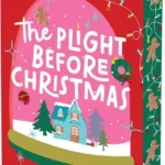 Deluxe Limited Edition cover of The Plight Before Christmas by Kate Stewart