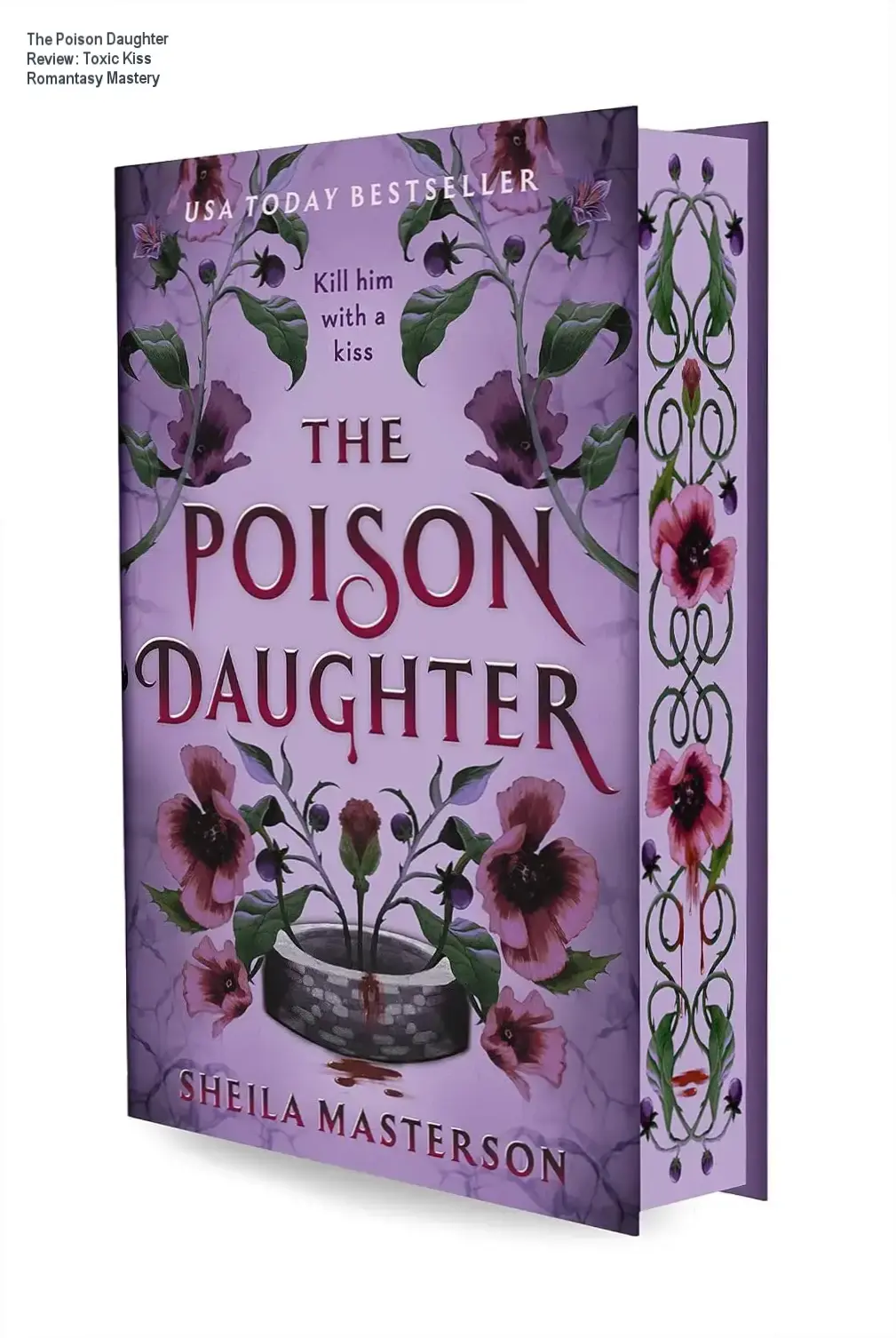 The Poison Daughter hardcover deluxe edition with sprayed edges by Sheila Masterson