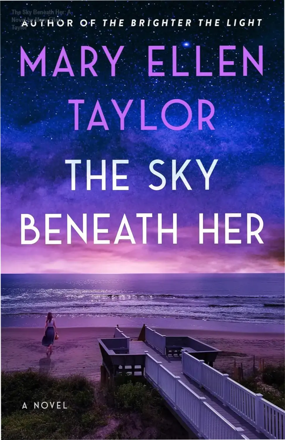 An image showing a book titled 'The Sky Beneath Her: A Novel by Mary Ellen Taylor' with a stormy background