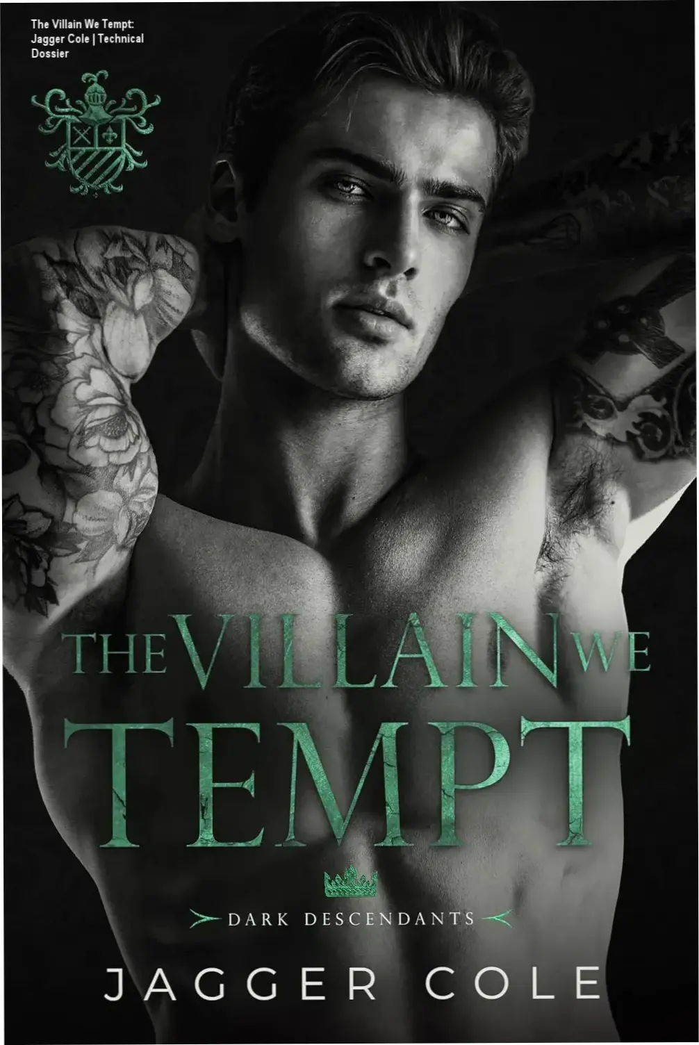 Cover art and digital edition of The Villain We Tempt by Jagger Cole featuring dark romance themes